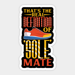 Shoes are soul mates - shoe collection Sticker